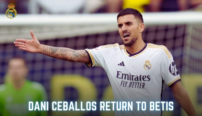 Dani Ceballos return to Betis